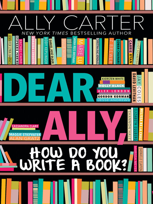 Cover image for Dear Ally, How Do You Write a Book?